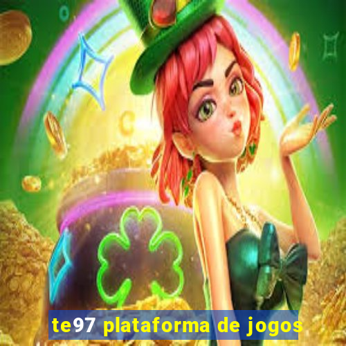 te97 plataforma de jogos